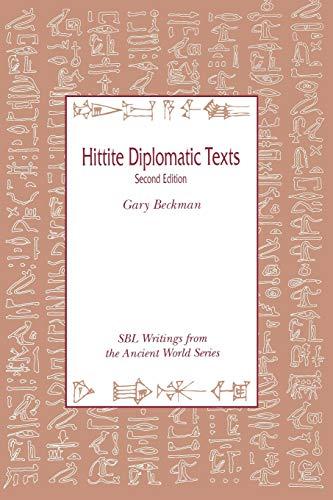 Hittite Diplomatic Texts, Second Edition (Writings from the Ancient World)