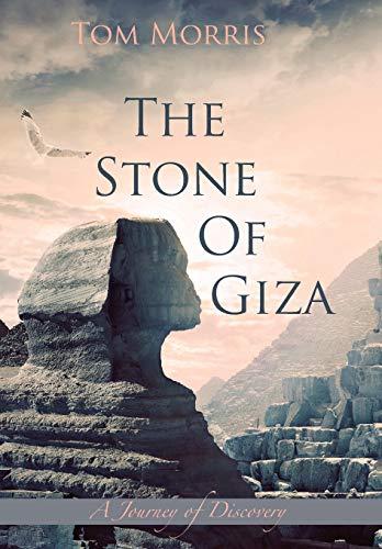 The Stone of Giza: A Journey of Discovery (Walid and the Mysteries of Phi, Band 2)