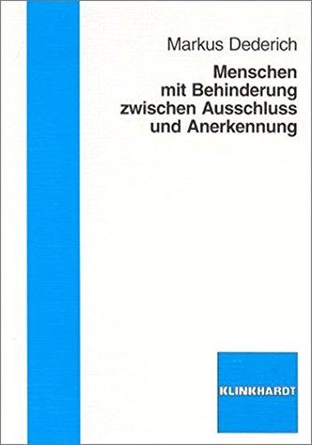 Menschen mit Behinderung zwischen Ausschluss und Anerkennung