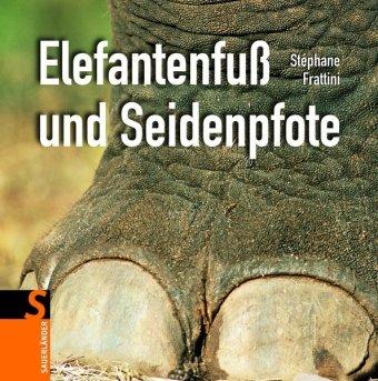 Elefantenfuß und Seidenpfote