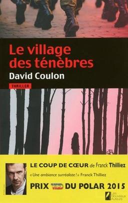 Le village des ténèbres : thriller