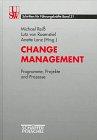 Change Management, Den Wandel gestalten