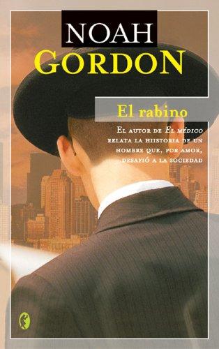 El Rabino (Narrativa Historica  / Historic Narrative)