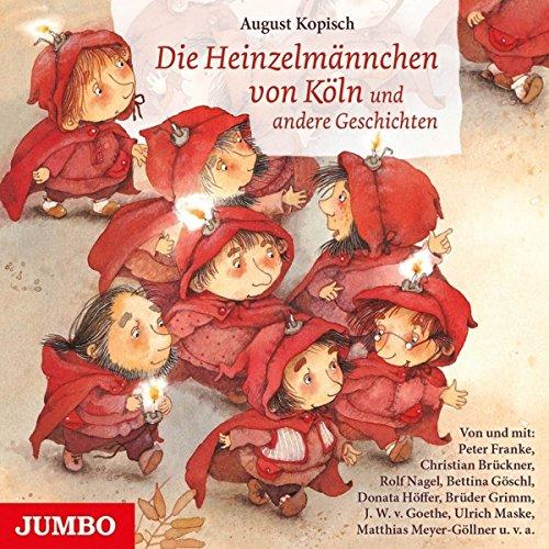 Die Heinzelmännchen Von Köln Und Andere Geschichte