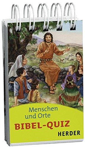 Bibel-Qiuz - Menschen und Orte