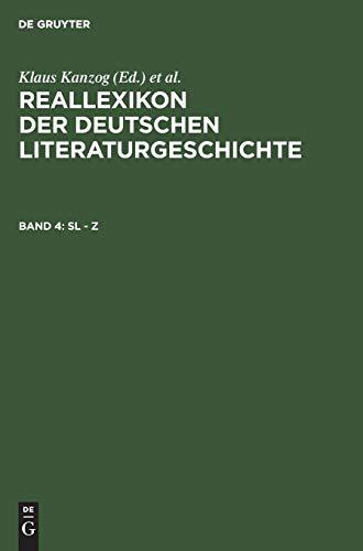 Reallexikon der deutschen Literaturgeschichte: Sl - Z