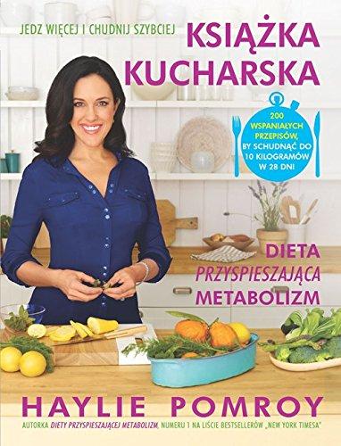 Ksiazka kucharska Dieta przyspieszajaca metabolizm