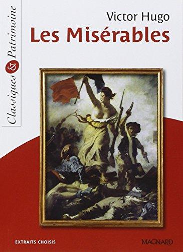 Les misérables : extraits choisis