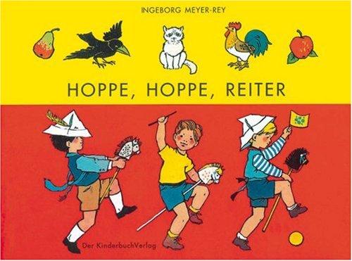 Hoppe, hoppe, Reiter: Kinderverse. Vierfarbiges Pappbilderbuch