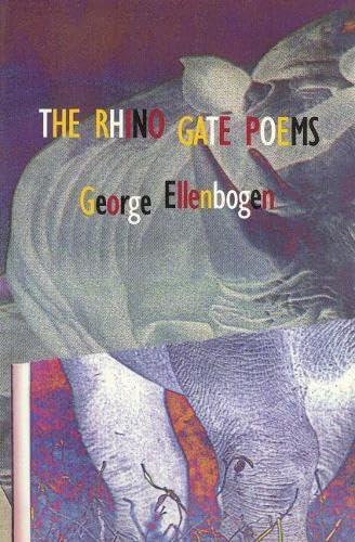 The Rhino Gate Poems