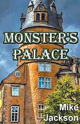 Monster's Palace (Jim Scott Books)