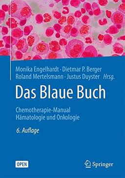 Das Blaue Buch: Chemotherapie-Manual Hämatologie und Onkologie