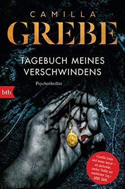 Tagebuch meines Verschwindens: Psychothriller (Die Profilerin, Band 2)