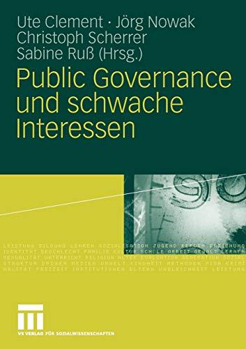 Public Governance Und Schwache Interessen (German Edition)