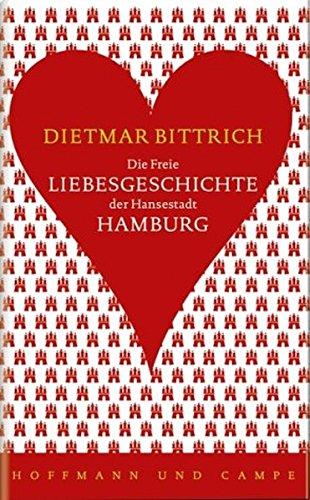 Die Freie Liebesgeschichte der Hansestadt Hamburg