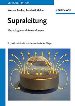 Supraleitung: Grundlagen und Anwendungen