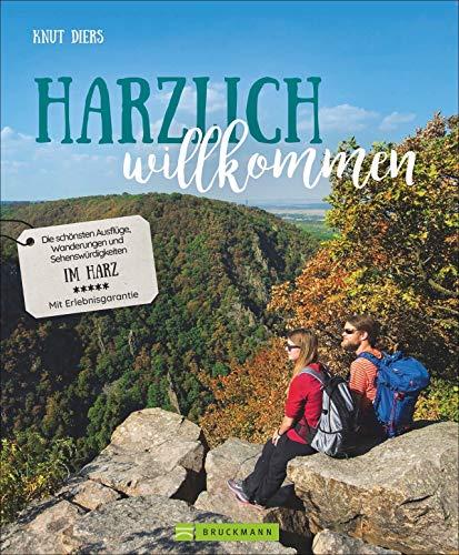 Harzlich willkommen (Lust auf ...)