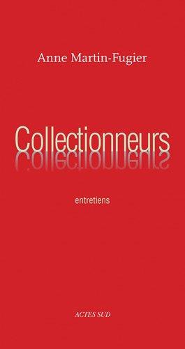 Collectionneurs : entretiens