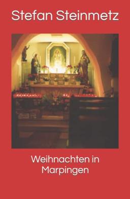 Weihnachten in Marpingen