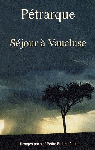 Séjour à Vaucluse