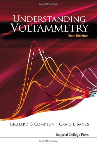 Understanding Voltammetry (2Nd Edition)