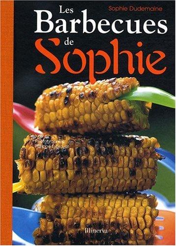 Les barbecues de Sophie