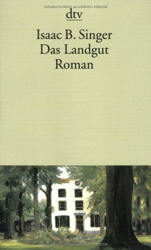 Das Landgut: Roman