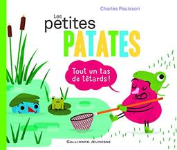 Les Petites Patates. Vol. 4. Tout un tas de têtards !