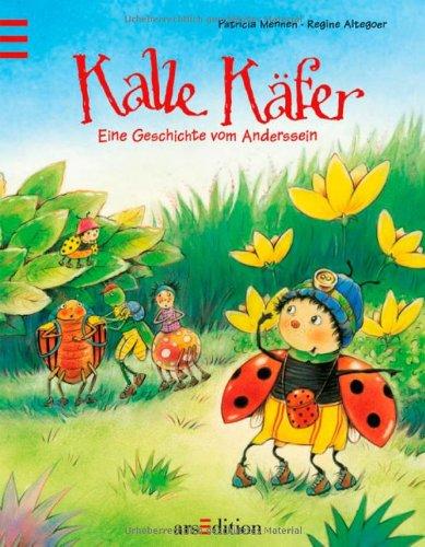 Kalle Käfer: Eine Geschichte vom Anderssein