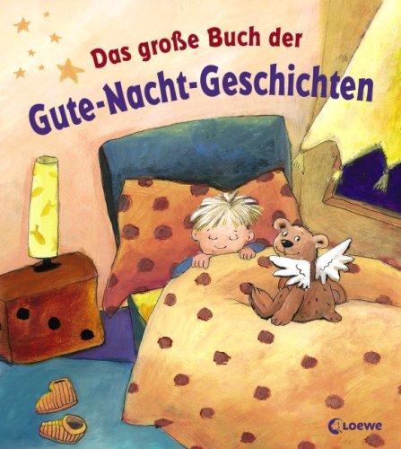 Das große Buch der Gute-Nacht-Geschichten