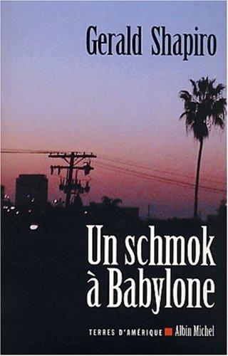 Un schmock à Babylone. Une boîte de cendres