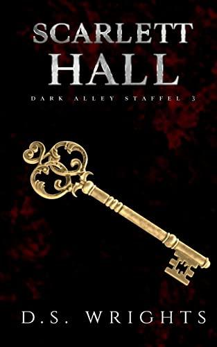 Scarlett Hall: Dark Alley Staffel 3