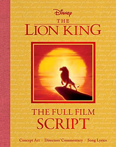 Disney: The Lion King: The Full Film Script (Disney Scripted Classics)