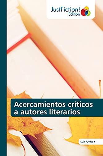 Acercamientos críticos a autores literarios