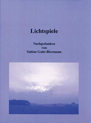 Lichtspiele: Nachgedanken