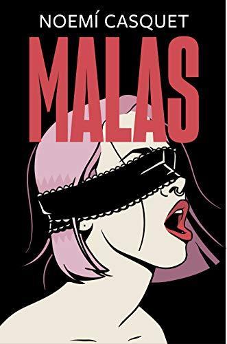 Malas (Zorras 2) (Ediciones B, Band 2)