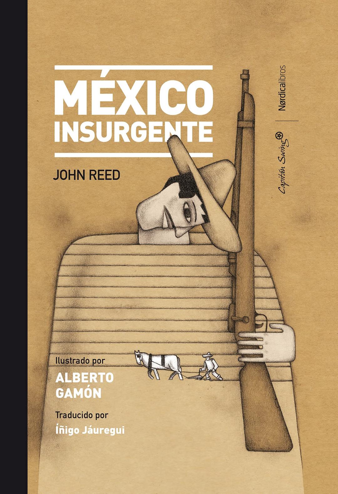 México Insurgente (Ilustrados)