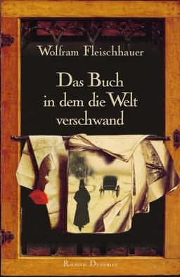 Das Buch in dem die Welt verschwand