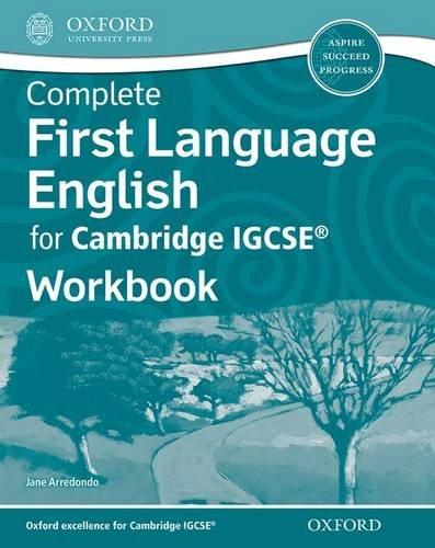 Complete First Language English for Cambridge Igcserg Workbook (Oxford University Press Second)