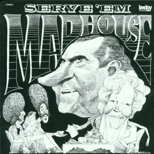 Serve Em Madhouse