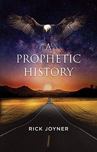 A Prophetic History: Part One