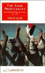 The Arab Predicament: Arab Political Thought and Practice since 1967 (Canto original series)