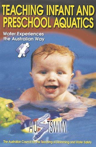 Teaching Infant and Preschool Aquatics (Austswim)