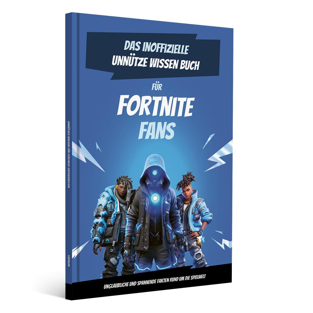 Unnützes Wissen für Fortnite Enthusiasten | Fortnite Buch | Fortnight Lustige Bücher | Geschenke für Gamer | Fortnite Fanartikel | Fortnite Merch | ... Dinge | Battle Royale | Fortnite Figuren