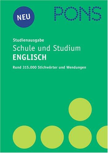 PONS Wörterbuch für Schule und Studium. Englisch. Studienausgabe