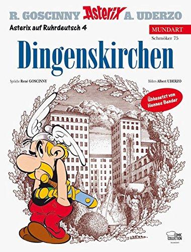 Asterix Mundart Ruhrdeutsch IV: Dingenskirchen