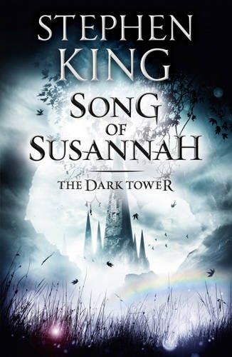 The Dark Tower 6. Song of Susannah