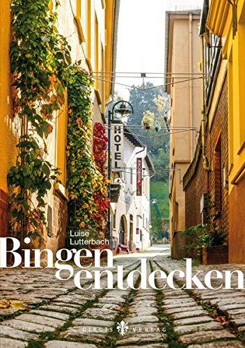 Bingen entdecken