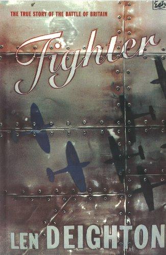 Fighter: The True Story of the Battle of Britain