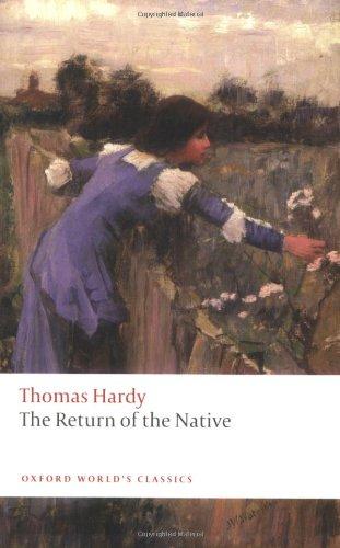 The Return of the Native (Oxford World's Classics)